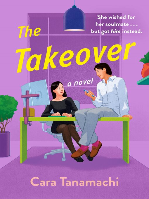 Title details for The Takeover by Cara Tanamachi - Wait list